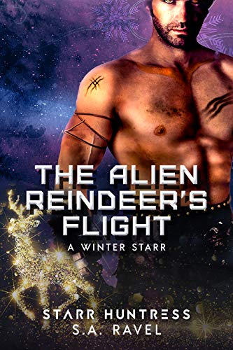 The Alien Reindeer's Flight (With: S.A. Ravel) cover