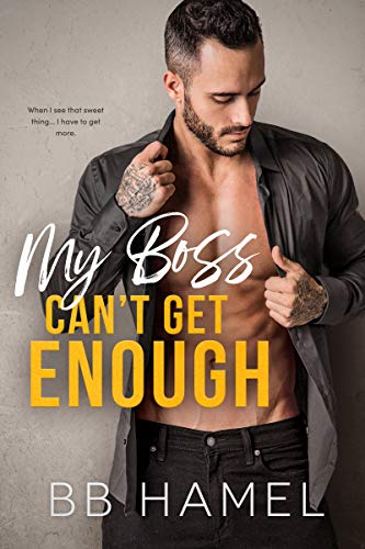 My Boss Can't Get Enough book cover