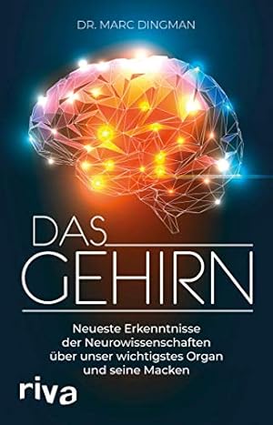 Das Gehirn und seine Funktionen: Ein Lehrbuch für Psychologen und Mediziner Hans-Otto Thomashoff
