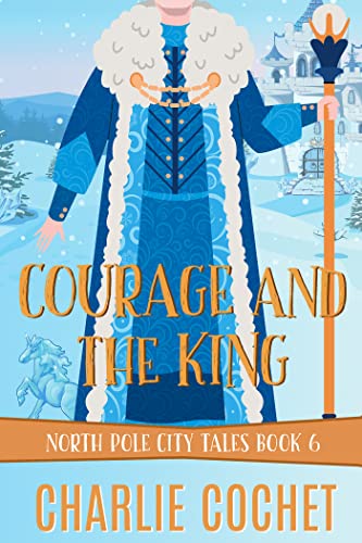 Courage and the King / The King's Courage book cover