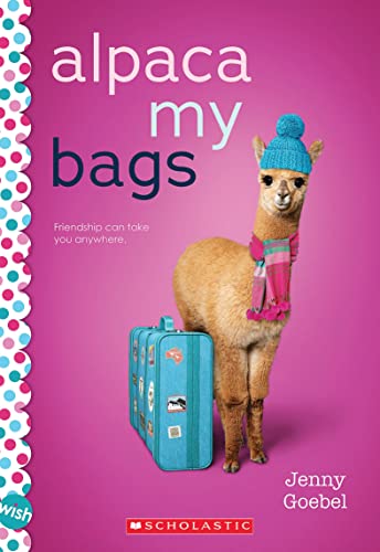 Alpaca My Bags (By: Jenny Goebel) cover