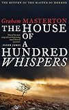The House Of A Hundred Whispers