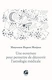 Une Ouverture Pour Permettre De Dcouvrir Lastrologie Mdicale