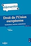 Droit De Lunion Europenne Institutions Sources Contentieux 5e D Institutions Sources Contentieux Mmentos