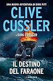 Il Destino Del Faraone Avventure Di Dirk Pitt Italian Edition