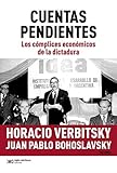 Cuentas Pendientes Los Cmplices Econmicos De La Dictadura Singular Spanish Edition