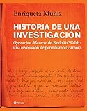 Historia De Una Investigacin Spanish Edition