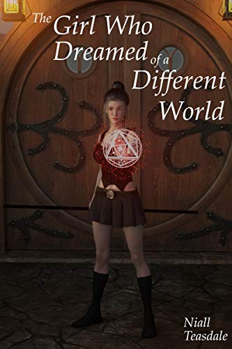 The Girl Who Dreamed of a Different World book cover