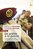 Un Prtre La Guerre Le Tmoignage Dun Aumnier Parachutiste