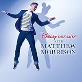 Disney Dreamin' with Matthew Morrison