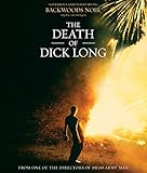 Death Of Dick Long, The