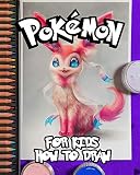 Pokemon For Kids How To Draw 2020 Learn How To Draw Your Favorite Pokemon Go Characters 2020 Pokemon Books For Kids English Edition