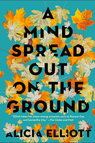 A Mind Spread Out on the Ground book cover