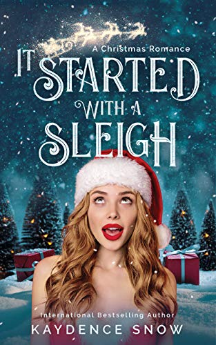 It Started With a Sleigh book cover