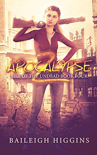 Apocalypse Z: Book 4 book cover