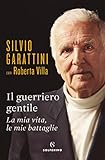 Il Guerriero Gentile Italian Edition
