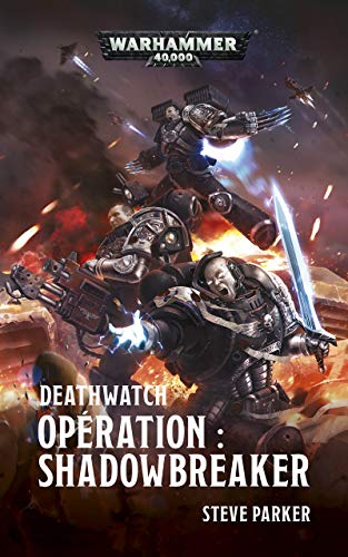 Opération: Shadowbreaker book cover
