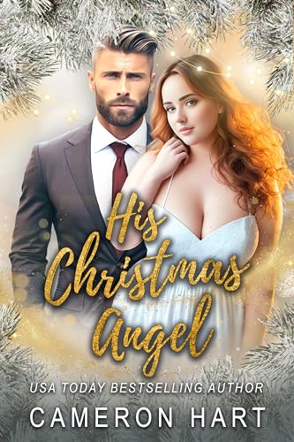 His Christmas Angel (By: Cameron Hart) cover