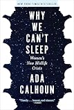 Why We Cant Sleep Womens New Midlife Crisis
