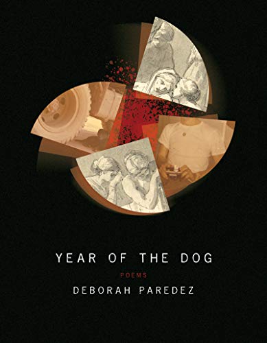 Year of the Dog (By: Deborah Paredez) cover