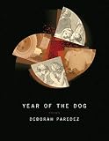 Year Of The Dog American Poets Continuum Book 178