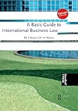 A Basic Guide To International Business Law English Edition