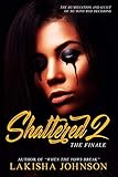 Shattered 2