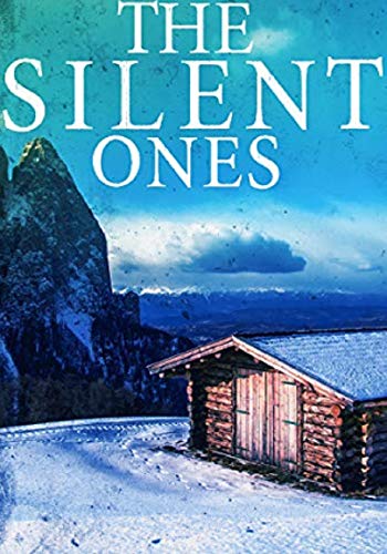 The Silent Ones (By: James Hunt) cover
