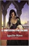 Le Confessioni Dun Italiano Annotato Italian Edition