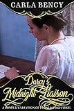 Darcys Midnight Liaison A Sensual Variation Of Pride Prejudice