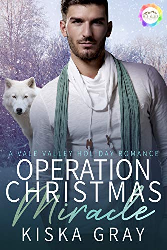 Operation Christmas Miracle (By: Kiska Gray) cover