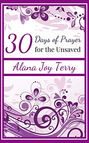 Thirty Days of Prayer for the Unsaved cover