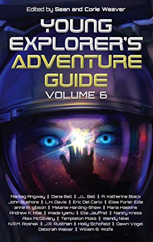 Young Explorer's Adventure Guide, Volume 6 book cover