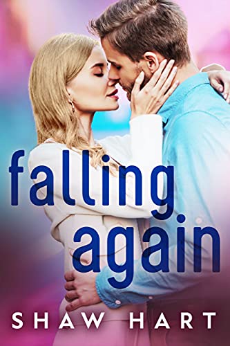 Falling Again (By: Shaw Hart) cover