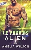 Le Paradis Alien La Saga Des Klaskiens Livre