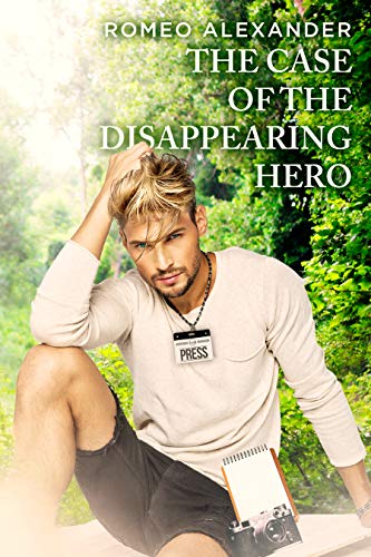 The Case of the Disappearing Hero book cover