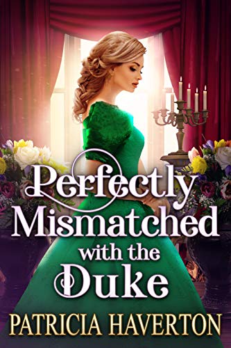 Perfectly Mismatched with the Duke book cover