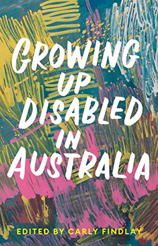 Growing Up Disabled in Australia book cover