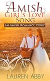 Amish Girls Love Song An Amish Romance Story Amish Love Romance Story Amish Music Book 1