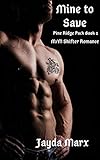 Mine To Save Pine Ridge Pack Book 1