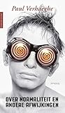 Over Normaliteit En Andere Afwijkingen Dutch Edition