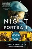 The Night Portrait A Novel Of World War Ii And Da Vincis Italy