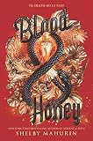 Blood Honey Serpent Dove Book 2