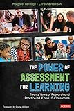 The Power Of Assessment For Learning Twenty Years Of Research And Practice In Uk And Us Classrooms English Edition