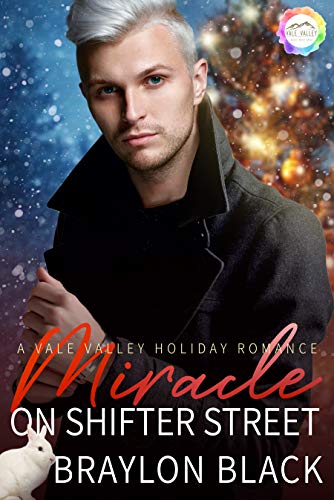 Miracle on Shifter Street (By: Braylon Black) cover