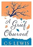 A Grief Observed English Edition