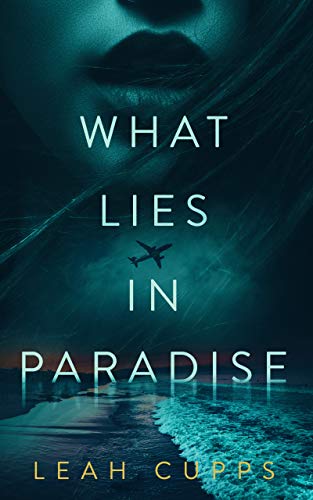 What Lies in Paradise book cover