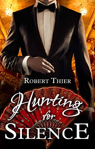 Hunting for Silence book cover