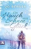 Ein Hauch Von Schnee Und Glck German Edition