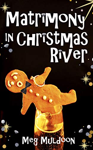 Matrimony in Christmas River cover